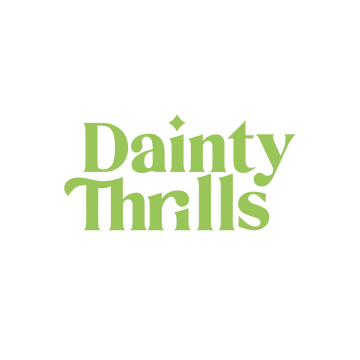 Dainty Thrills